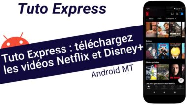 [Vidéo] Tuto Express : téléchargez les vidéos Netflix et Disney+